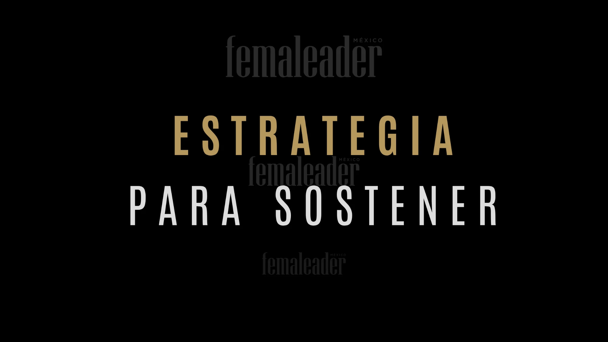 Estrategia para sostener